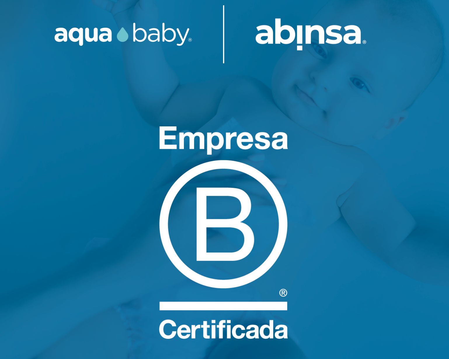 Aqua Baby Certificada como Empresa B ✅