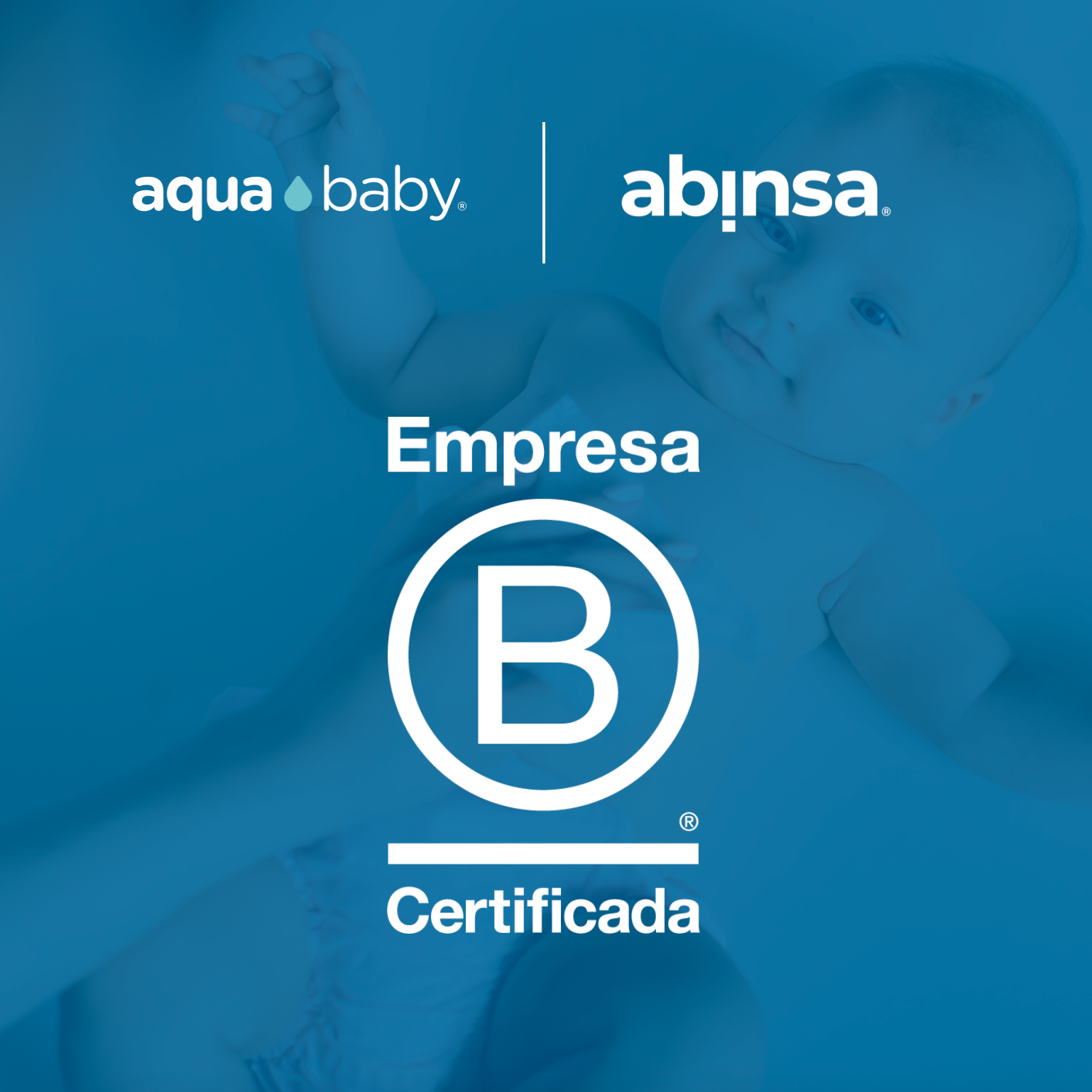 Aqua Baby Certificada como Empresa B ✅